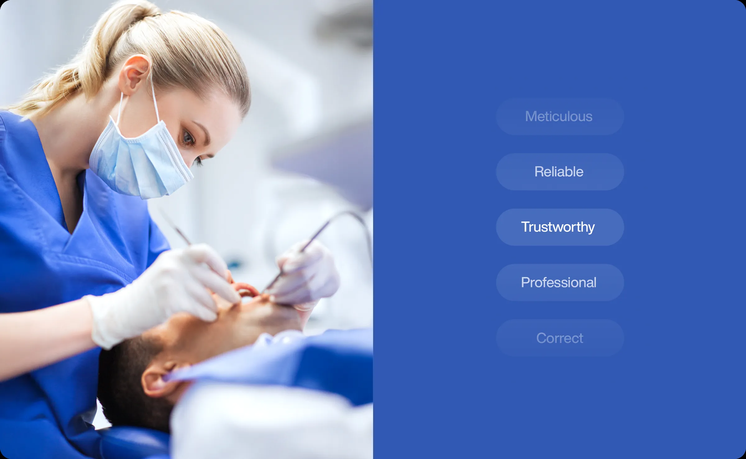 An orthodontist treating a patient, beside the five words chosen for the brand’s personality